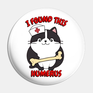 funny fat cat is a nurse with a joke Pin