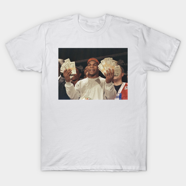 Money Mike Tyson Rap T Shirt Teepublic