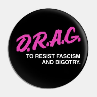 Drag Is Not a Crime Pin