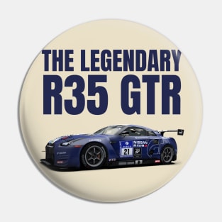 Legendary R35 GTR Pin