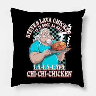 Steve's Lava Chicken Shirt Song Minecraft Movie Women Men Lava Chicken Restaurant Pillow
