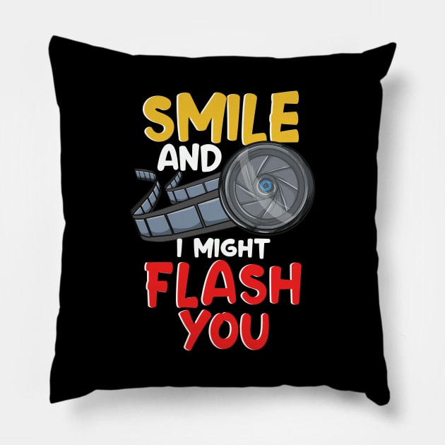 Funny Photography Smile And I Might Flash You Pillow by theperfectpresents