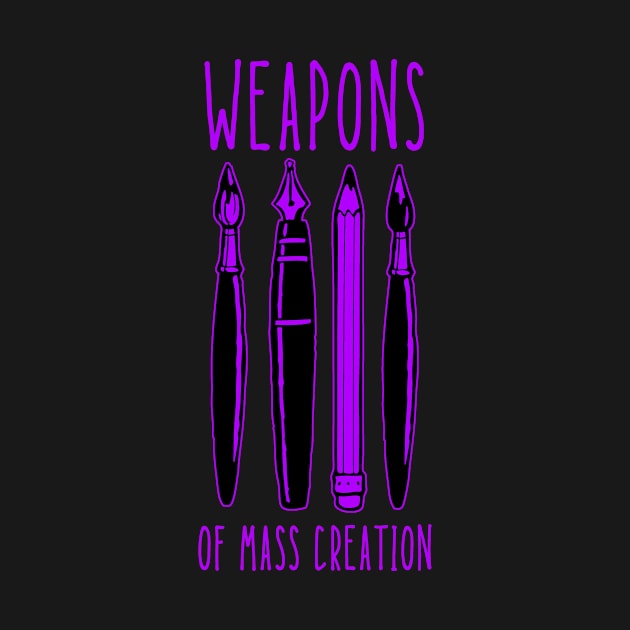 Weapons of Mass Creation by TeeNoir