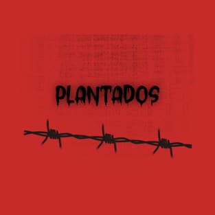 Plantados Prohibido Olvidar Cuba - Movimiento San Isidro T-Shirt