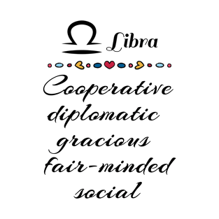 Libra traits, Libra nature & personality T-Shirt