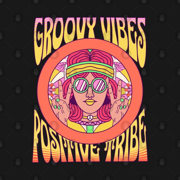 Groovy Vibes Positive Tribe Vintage Hippie Design in Bright Colors by EndlessDoodles