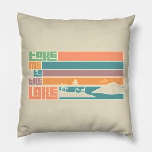 Take me to the Lake Pillow