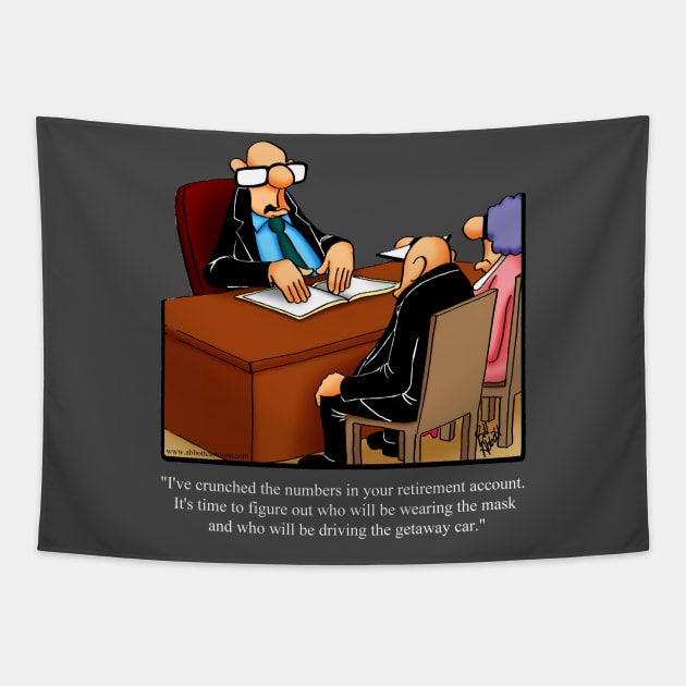 Funny Spectickles Retirement Financial Planning Cartoon Humor Tapestry by abbottcartoons