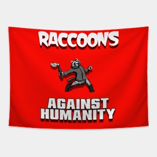 Raccoons Against Humanity Tapestry