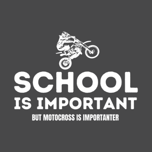 school is important T-Shirt