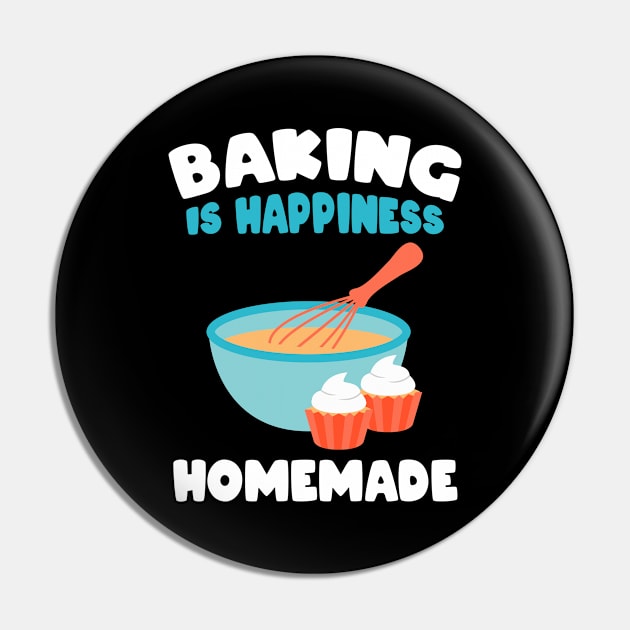 Baking is happines Pin by Caskara