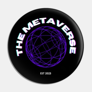 THE METAVERSE Pin