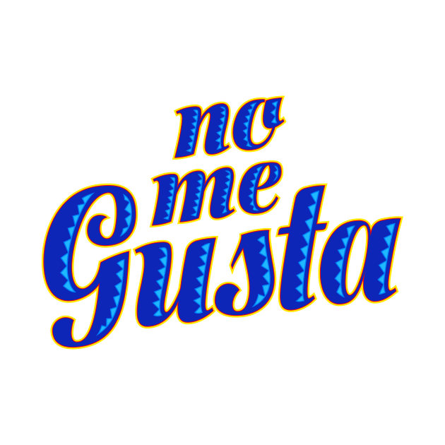 No Me Gusta by Ekliptik