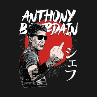 Shefu Anthony Bourdain - Japanese Style T-Shirt