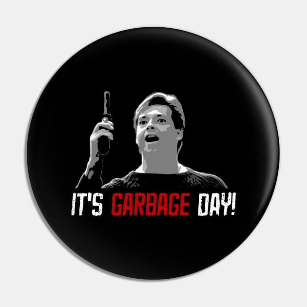 Garbage Day Pin by LordNeckbeard