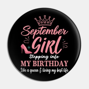 September Girl, Stepping Info My Birthday Like A Queen And Living My Best Life Pin