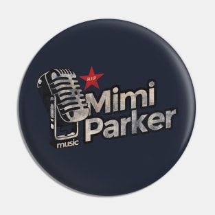 Mimi Parker - Rest In Peace Vintage Pin