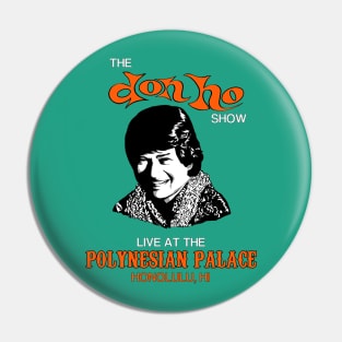 The Don Ho Show Pin