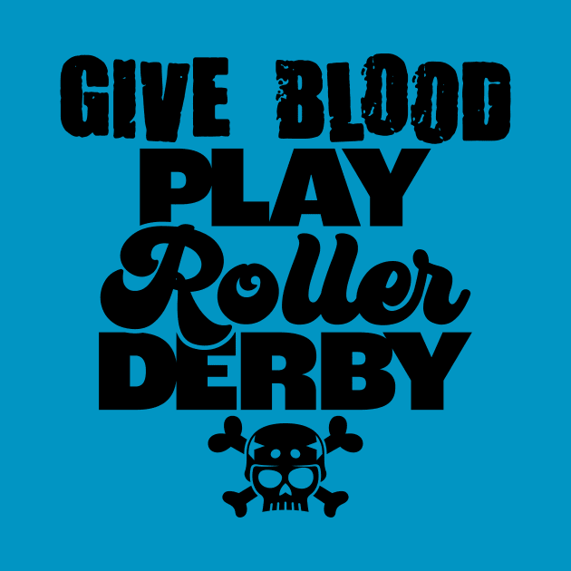 Give Blood Play Derby by Raygun Vectors