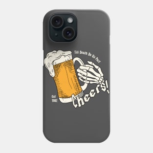 Till death do us part Phone Case