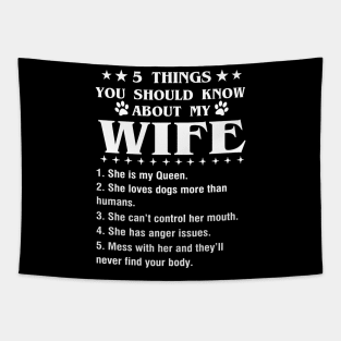 5 Things You Should Know About My Wife Tapestry