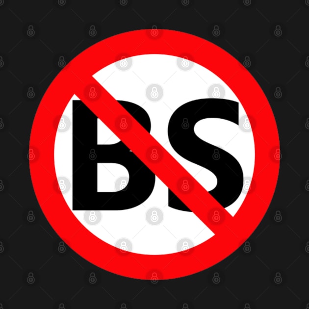 NO BS by  The best hard hat stickers 