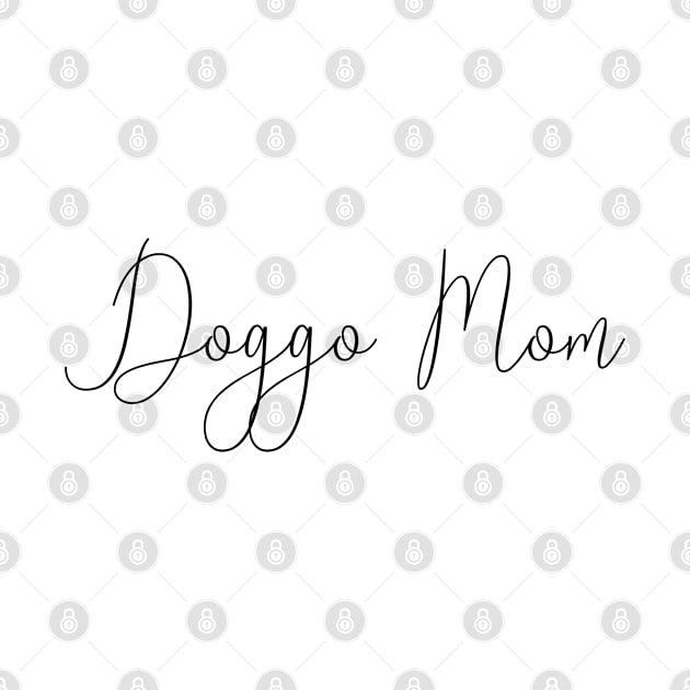 Doggo Mom by TaliDe