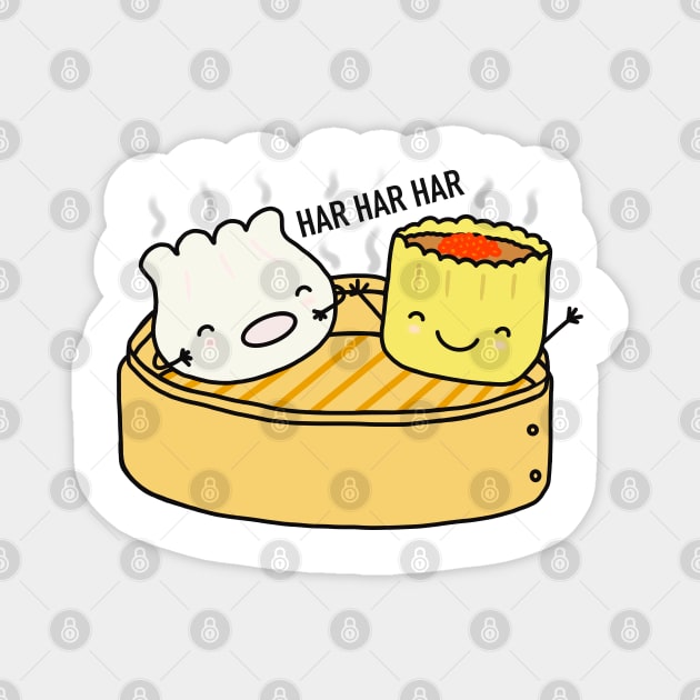 Har Gow Siu Mai. Laugh More Smile More. Magnet by godelicious