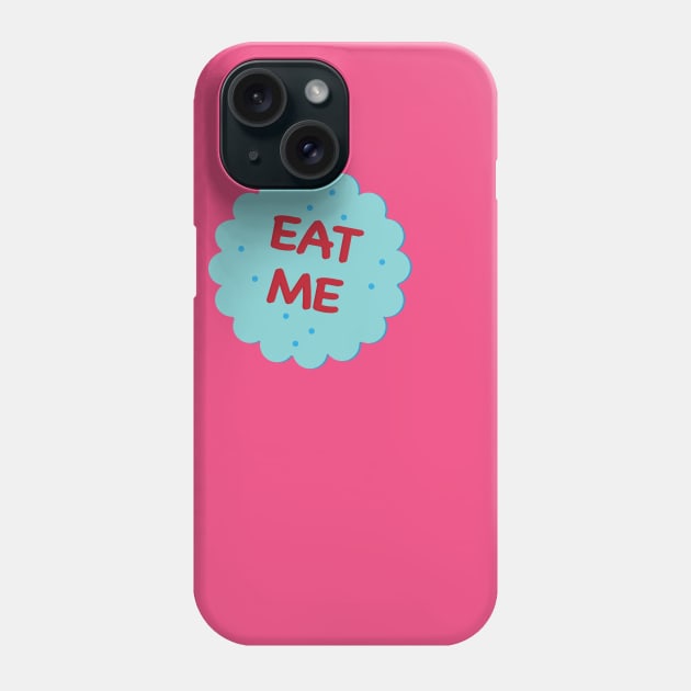 Eat Me (Single cookie) Phone Case by CKline