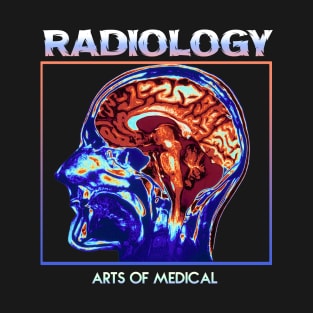 Radiology MRI Brain Art of Medical T-Shirt