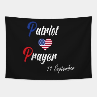 Patriot Prayer American Flag Gift / Patriot Day 11 September / Patriot Prayer Day Tapestry