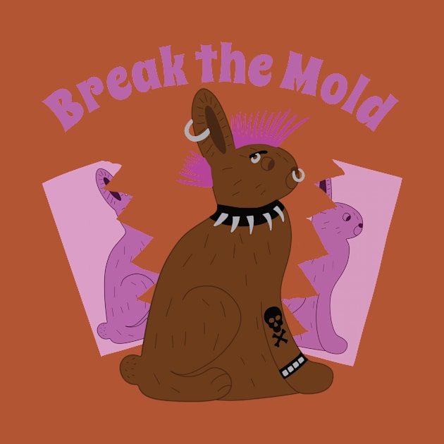 Break the Mold by Alissa Carin