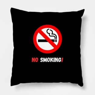 No Smoking Pillow