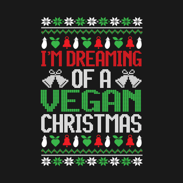 I'm Dreaming of a Vegan Christmas, Vegan Christmas Gifts 2023 by KindWanderer