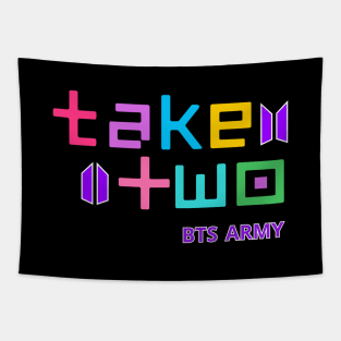 Take Two  (BTS new single) Tapestry