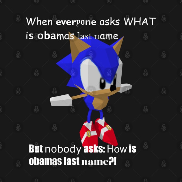 Sonic asks about Obama by Gamer Moments