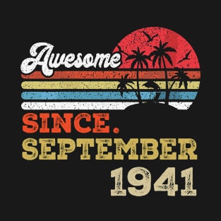 Awesome Since September 1941 Limited Edition, 82nd Birthday Gift 82 years of Being Awesome T-Shirt