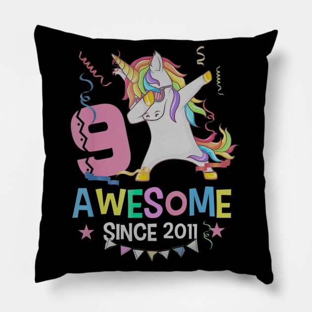 Girls 9th 9yr Birthday Unicorn Dabbing Awesome Since 2011 Pillow by daylightpombo3