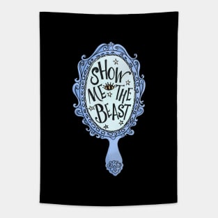 Show Me The Beast Positivity Magic Mirror Tapestry