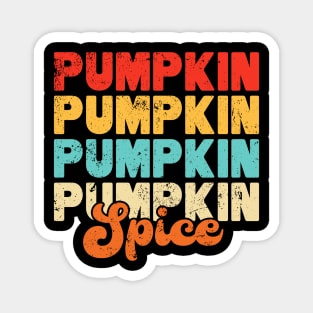 Pumpkin Spice Retro Vintage Fall, Halloween and Thanksgiving Magnet