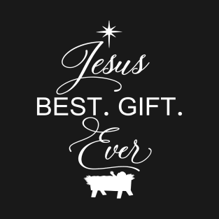 Jesus Best Gift Ever Christmas Christian Faith Holiday Star T-Shirt