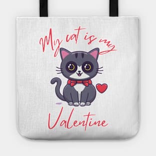 My cat is my valetine Tote