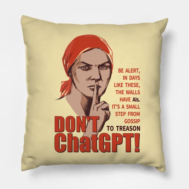 Don't ChatGPT Funny Vintage Poster Pillow by sifis