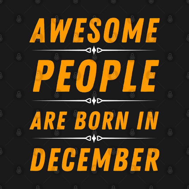 awesome people are born in December by mo_allashram