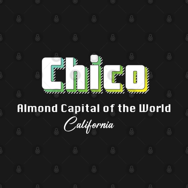 Chico California Yellow Text by WE BOUGHT ZOO