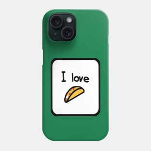 Framed I Love Tacos Phone Case