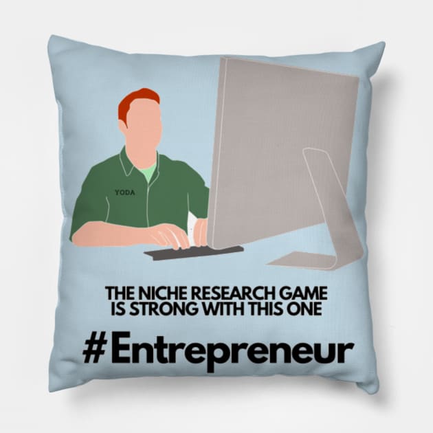 Entrepreneur Pillow by Jo3Designs