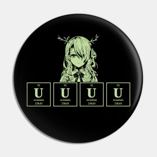 Uuuuranium - green Pin