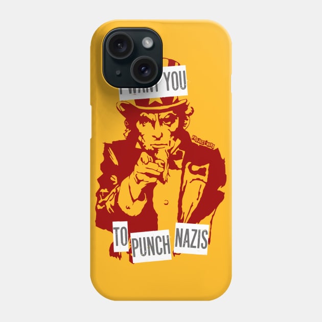 I Want You To Punch Nazis Phone Case by Project-Nerd