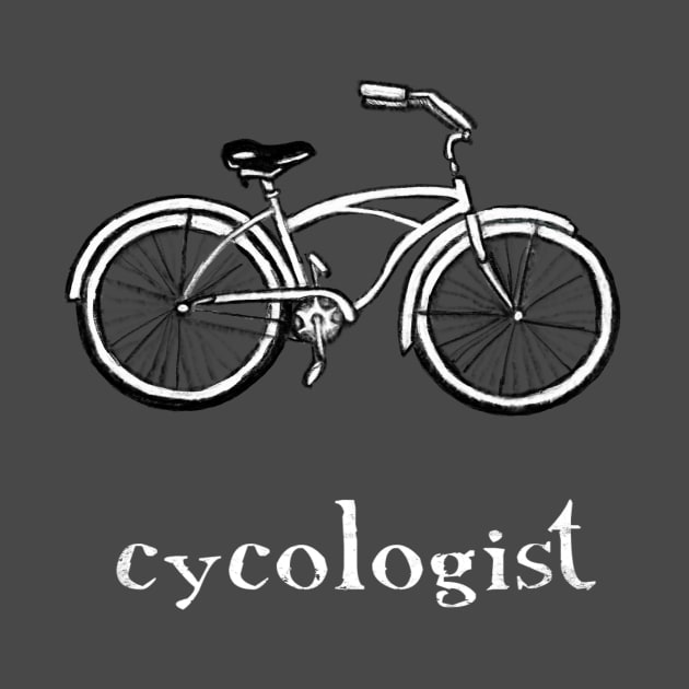 Cycologist Funny Bike Bicycle Humor by pepekauai